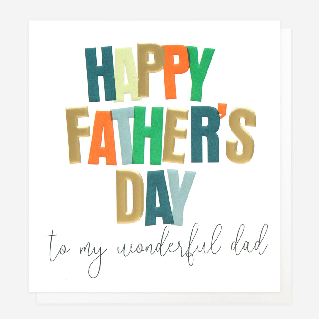 Happy Father's Day To My Wonderful Dad