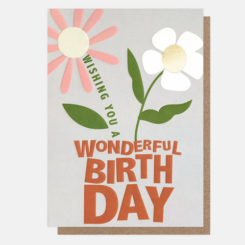 Wonderful Birthday Flowers Card
