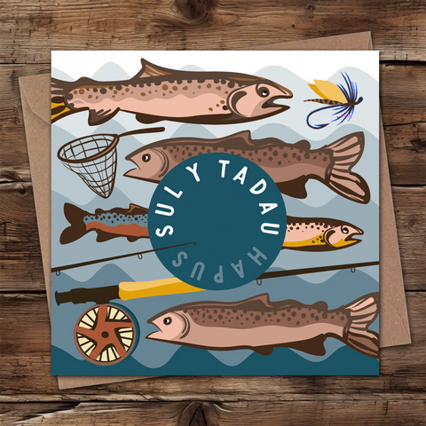 Sul Y Tadau Hapus - Trout Fishing