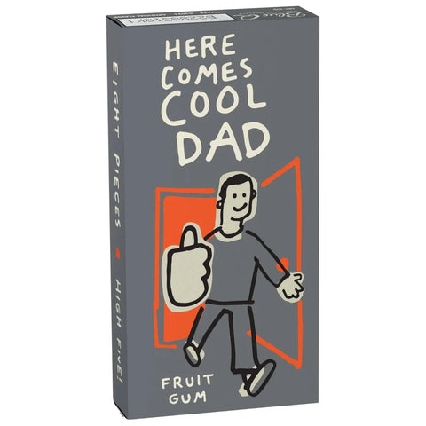 Here Comes Cool Dad Gum