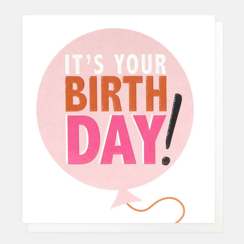 Pink Balloon - Its Your Birthday!