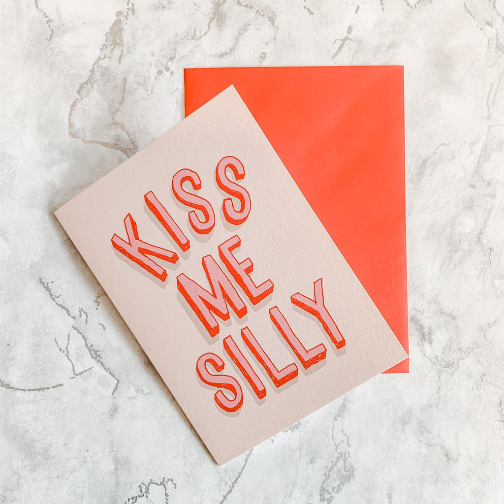 'Kiss Me Silly' Greetings Card