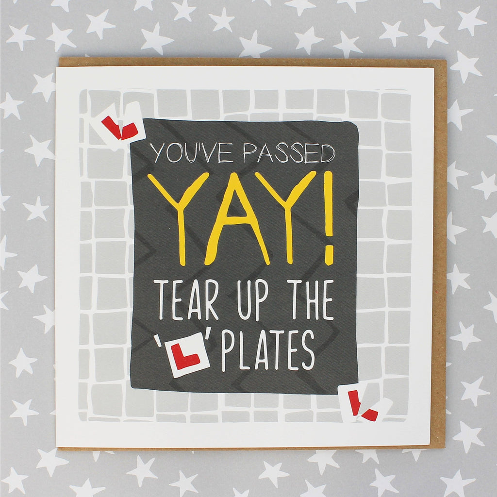 Yay! You've Passed Tear Up The 'L' Plates Card