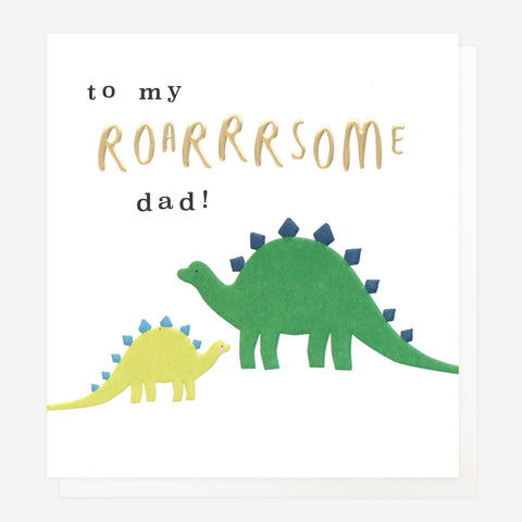 To My Roarrrsome Dad